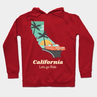 California: Lets go Ride Hoodie